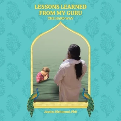 Afbeelding van Lessons Learned From My Guru