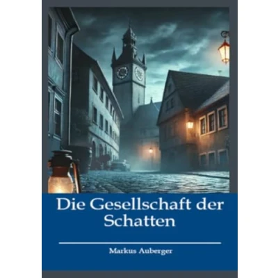 Afbeelding van Die Gesellschaft der Schatten