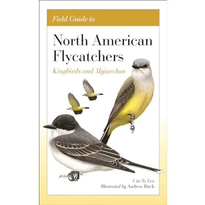 Afbeelding van Field Guide to North American Flycatchers