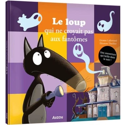 Image de Le loup qui ne croyait pas aux fantomes
