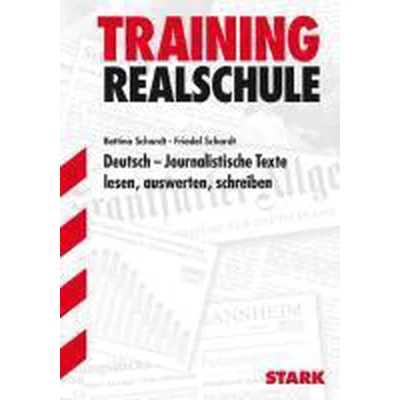 Afbeelding van Training Realschule. Deutsch 9./10. Klasse. Journalistische Texte
