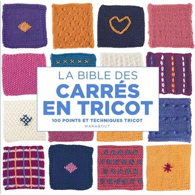 Image de La bible des carrés en tricot