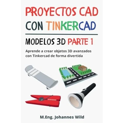 Afbeelding van Proyectos CAD con Tinkercad Modelos 3D Parte 1