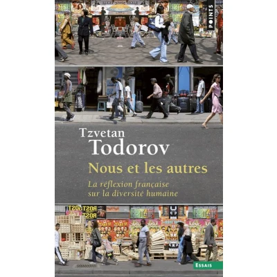 Afbeelding van Nous et les autres/La reflexion francaise sur la diversite humaine