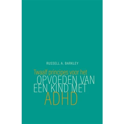 Image de Twaalf principes voor het opvoeden van een kind met ADHD