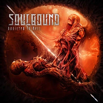 Afbeelding van Soulbound Addicted To Hell (CD)