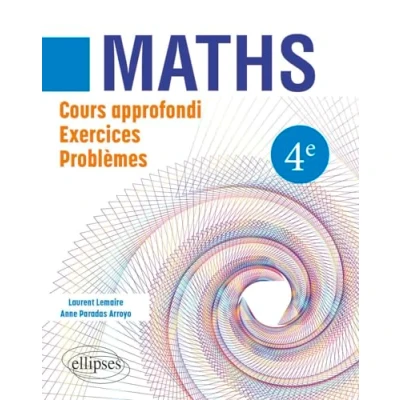 Afbeelding van MATHEMATIQUES 4E COURS APPROFONDI EXERCICES ET PROBLEMES