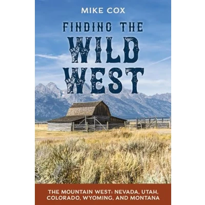 Afbeelding van Finding The Wild West: Mountain West