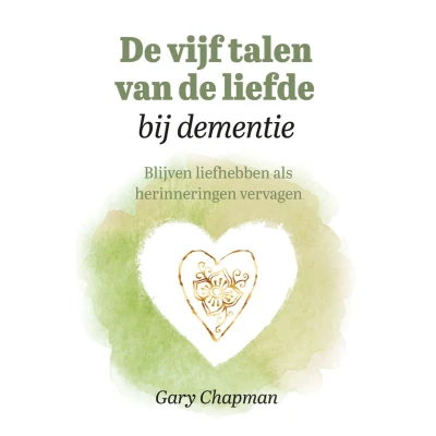Afbeelding van de vijf talen van liefde bij dementie
