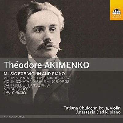 Afbeelding van Tatiana Chulochnikova &amp; Anastasia Dedik Akimenko: Music For Violin And Piano (CD)