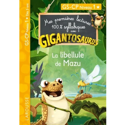 Image de GIGANTOSAURUS Premières lectures CP niv 1 La libellule de Mazu