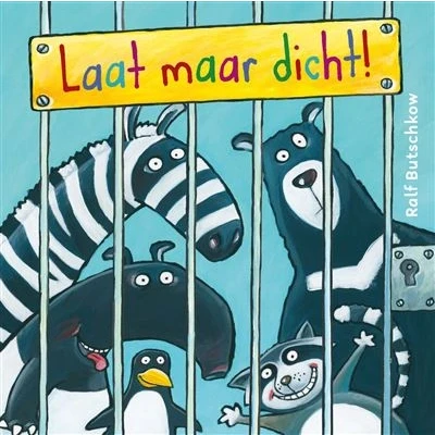 Image de Laat maar dicht!