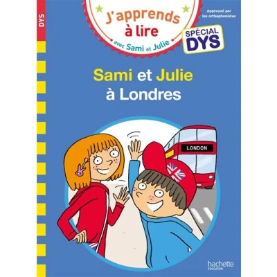 Image de Sami et Julie Spécial DYS (dyslexie) à Londres