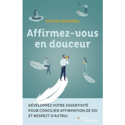 Image de Affirmez vous en douceur
