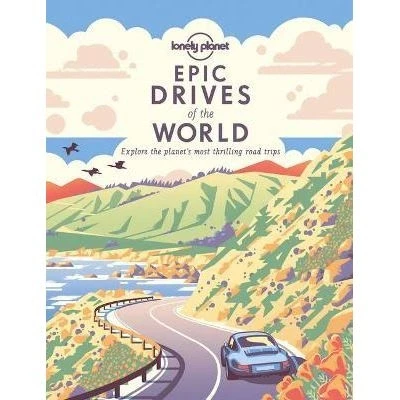 Image de Epic Drives of the World 1ed anglais