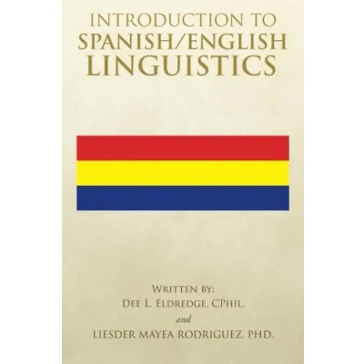 Afbeelding van Introduction to Spanish/English Linguistics