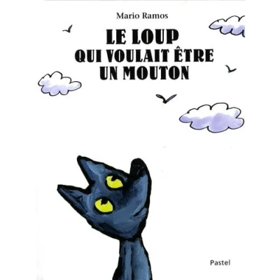 Afbeelding van Le loup qui voulait etre un mouton