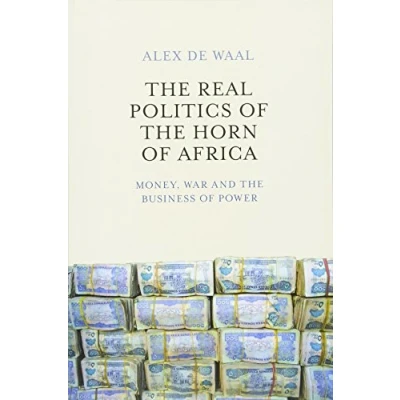 Afbeelding van Real Politics Of The Horn Africa