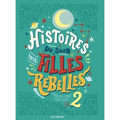 Image de Histoires du soir pour filles rebelles tome 2