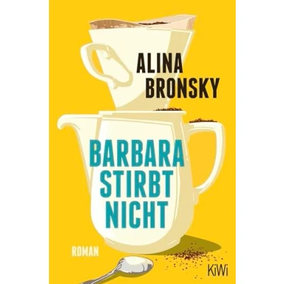 Afbeelding van Barbara stirbt nicht: Roman (KiWi Geschenkbuch im Kleinformat