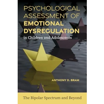 Afbeelding van Psychological Assessment of Emotional Dysregulation in Children and Adolescents