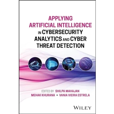 Afbeelding van Applying Artificial Intelligence in Cybersecurity Analytics and Cyber Threat Detection