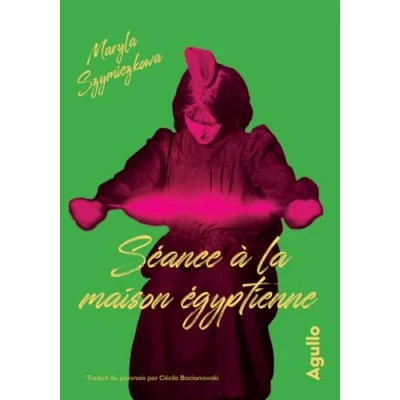 Afbeelding van SEANCE A LA MAISON EGYPTIENNE (LES ENQUETES DE ZOFIA TURBOTY