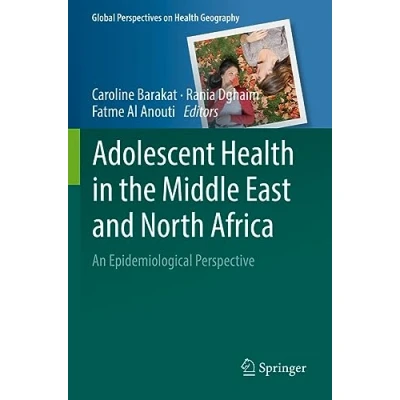Afbeelding van Global Perspectives on Health Geography Adolescent in the Middle East and North Africa
