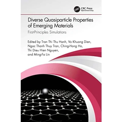 Afbeelding van Diverse Quasiparticle Properties of Emerging Materials