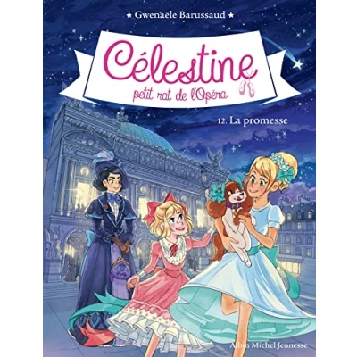 Afbeelding van Celestine petit rat de l&#039;opera,12:la promesse