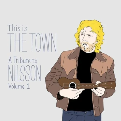 Afbeelding van Harry Nilsson Tribute This Is The Town (CD)