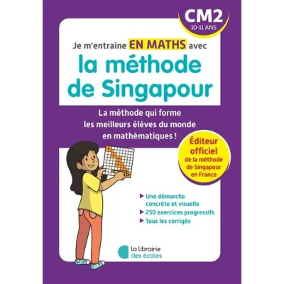 Image de Je m&#039;entraîne en maths avec la méthode de Singapour CM2