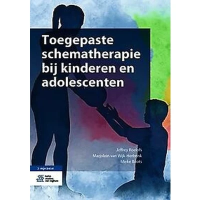 Afbeelding van Toegepaste schematherapie bij kinderen en adolescenten