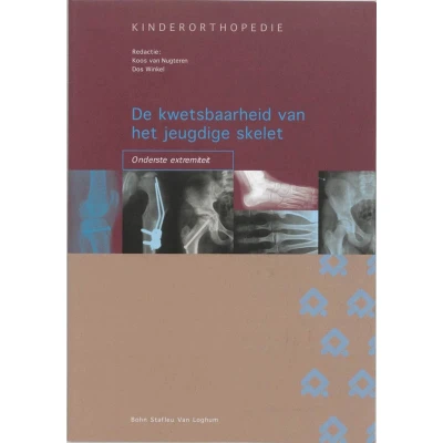 Afbeelding van De kwetsbaarheid van het jeugdige skelet: onderste extremiteit