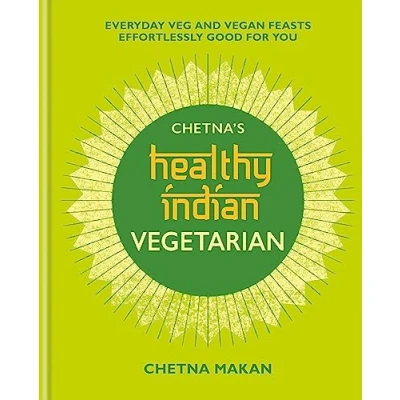 Afbeelding van Chetna&#039;s Healthy Indian: Vegetarian