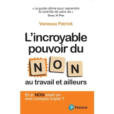 Image de L&#039;Incroyable pouvoir du Non au travail et ailleurs