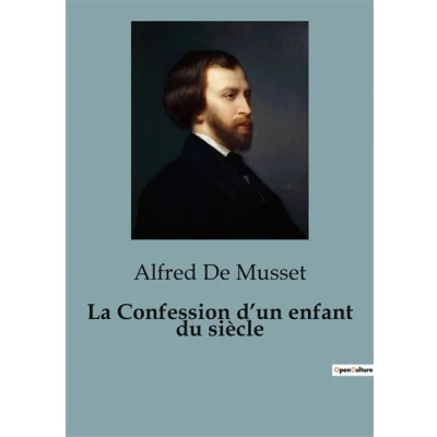 Image de La Confession d&#039;un enfant du siècle
