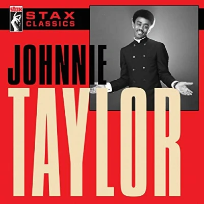 Afbeelding van Johnnie Taylor Stax Classics (CD)