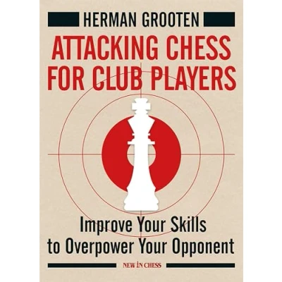 Afbeelding van Attacking Chess for Club Players