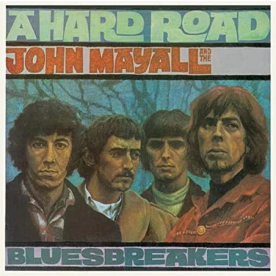Afbeelding van John Mayall &amp; The Bluesbreakers A Hard Road (CD)