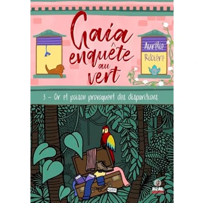 Afbeelding van GAIA ENQUETE AU VERT,3:OR ET POISON PROVOQUENT DES DISPARITI