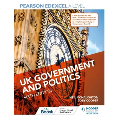 Afbeelding van Pearson Edexcel A Level UK Government and Politics Sixth Edition