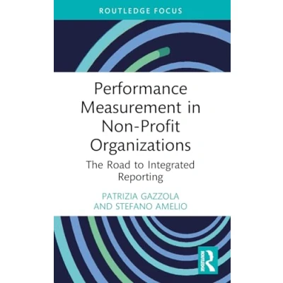 Afbeelding van Routledge Focus on Business and Management Performance Measurement in Non Profit Organizations