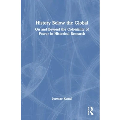 Afbeelding van History Below the Global