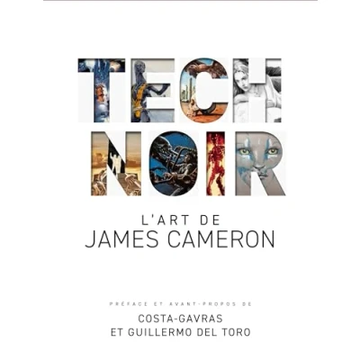 Afbeelding van TECH NOIR L&#039;ART DE JAMES CAMERON