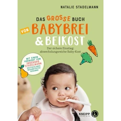 Afbeelding van Stadelmann, N: Das große Buch von Babybrei &amp; Beikost