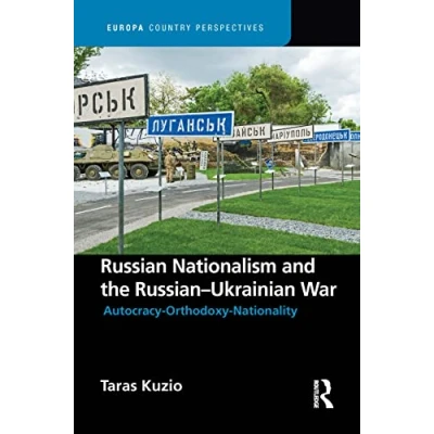 Afbeelding van Europa Country Perspectives Russian Nationalism and the Ukrainian War