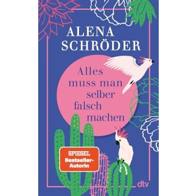 Afbeelding van Alles muss man selber falsch machen