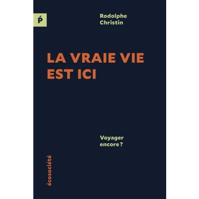 Image de La vraie vie est ici