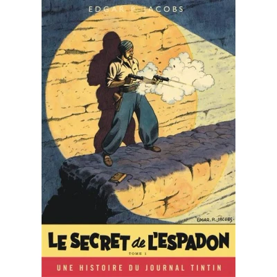 Image de Blake &amp; Mortimer Tome 1 Le Secret de l&#039;Espadon